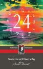 How To Live On 24 Hours A Day - Preview