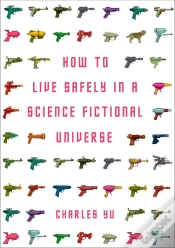 Capa do artigo How To Live Safely In A Science Fictional Universe
