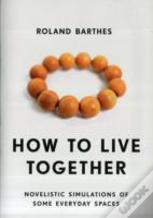 How To Live Together