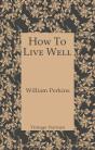 How To Live Well - Preview