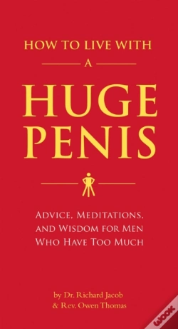 Capa do artigo How To Live With A Huge Penis