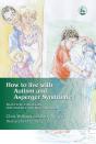 How To Live With Autism And Asperger Syndrome - Preview