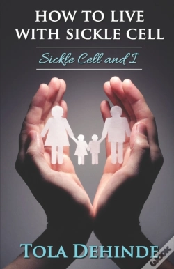Capa do artigo How To Live With Sickle Cell