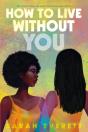 How To Live Without You - Preview