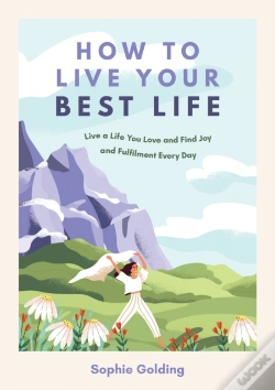 Capa do artigo How To Live Your Best Life