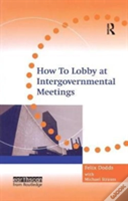 Capa do artigo How To Lobby At Intergovernmental Meetings
