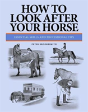 How To Look After Your Horse - Preview