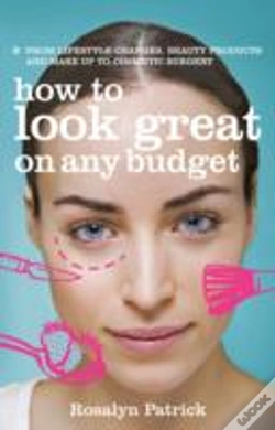 Capa do artigo How To Look Great On Any Budget