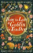 How To Lose A Goblin In Ten Days