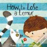How To Lose A Lemur