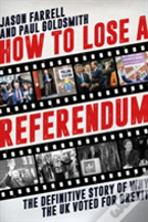 How To Lose A Referendum