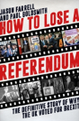 How To Lose A Referendum - Preview