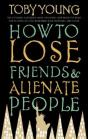 How To Lose Friends & Alienate People - Preview