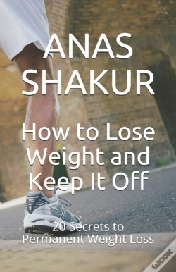 Capa do artigo How To Lose Weight And Keep It Off