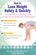 How To Lose Weight Safely & Quickly