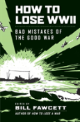How To Lose Wwii