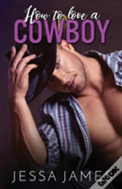 Capa do artigo How To Love A Cowboy