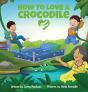 How To Love A Crocodile - Preview