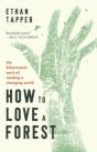 How To Love A Forest - Preview