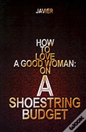 Capa do artigo How To Love A Good Woman