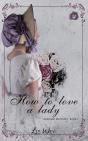 How To Love A Lady - Preview