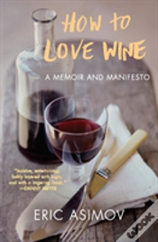 Capa do artigo How To Love Wine