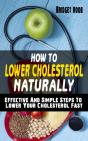 How To Lower Cholesterol Naturally - Preview
