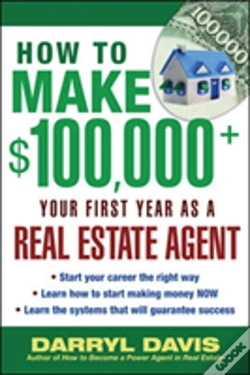 Capa do artigo How To Make $100,000+ Your First Year As A Real Estate Agent