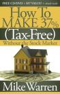 How To Make 37%, Tax-Free, Without The Stock Market - Preview