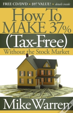 Capa do artigo How To Make 37%, Tax-Free, Without The Stock Market