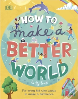 Capa do artigo How To Make A Better World
