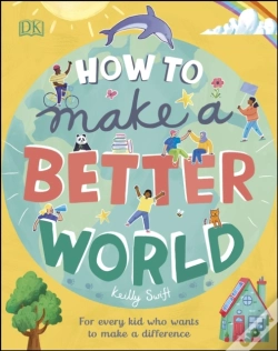 Capa do artigo How To Make A Better World