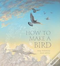 How To Make A Bird