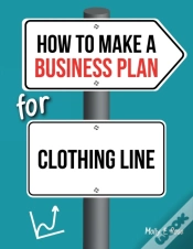 Capa do artigo How To Make A Business Plan For Clothing Line