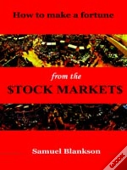 Capa do artigo How To Make A Fortune On The Stock Markets