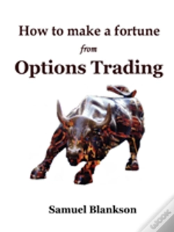Capa do artigo How To Make A Fortune With Options Trading