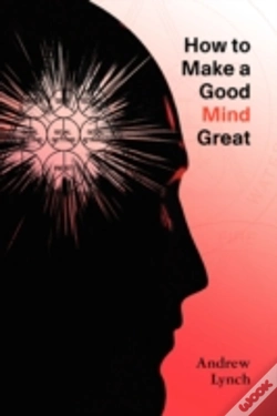 Capa do artigo How To Make A Good Mind Great