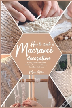 Capa do artigo How To Make A Macrame Decoration