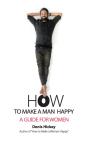How To Make A Man Happy - Preview