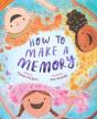 How To Make A Memory - Preview