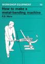 How To Make A Metal-Bending Machine - Preview