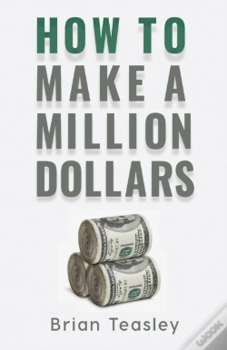 Capa do artigo How To Make A Million Dollars