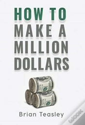 Capa do artigo How To Make A Million Dollars