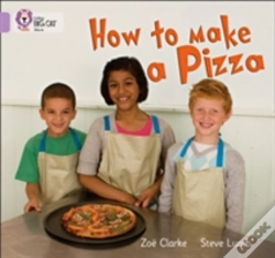 Capa do artigo How To Make A Pizza