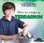 How To Make A Terrarium - Preview