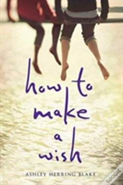 Capa do artigo How To Make A Wish