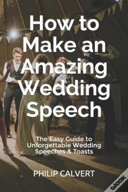 Capa do artigo How To Make An Amazing Wedding Speech