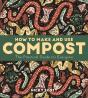 How To Make And Use Compost - Preview