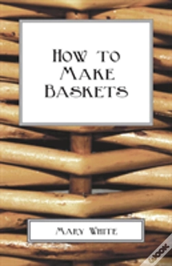 Capa do artigo How To Make Baskets