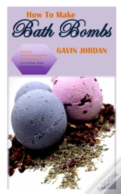 Capa do artigo How To Make Bath Bombs